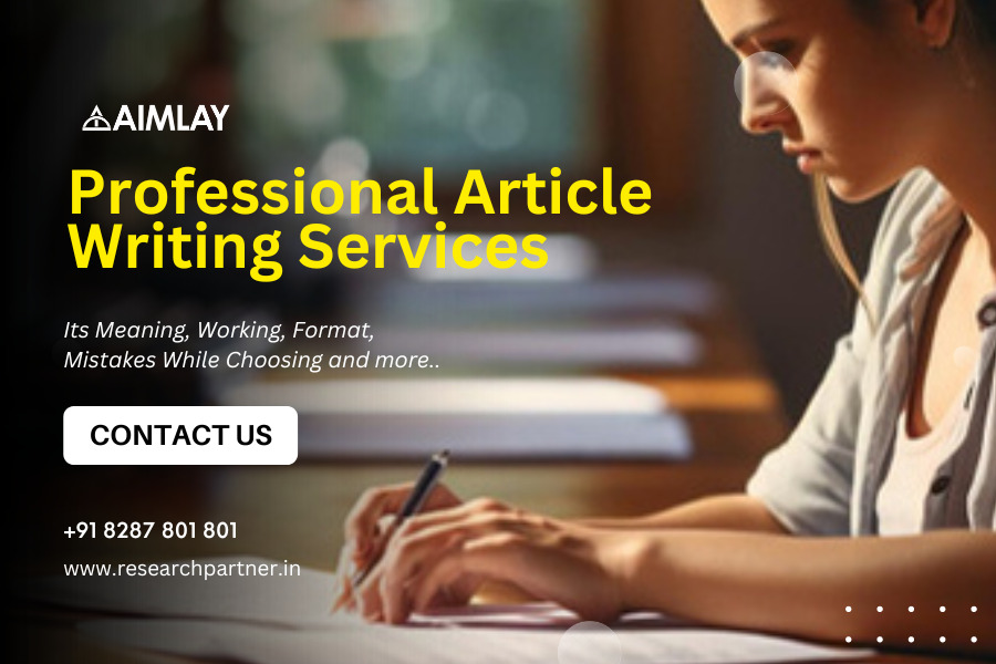 Professional Article Writing Services – Its Meaning, Working, Format 