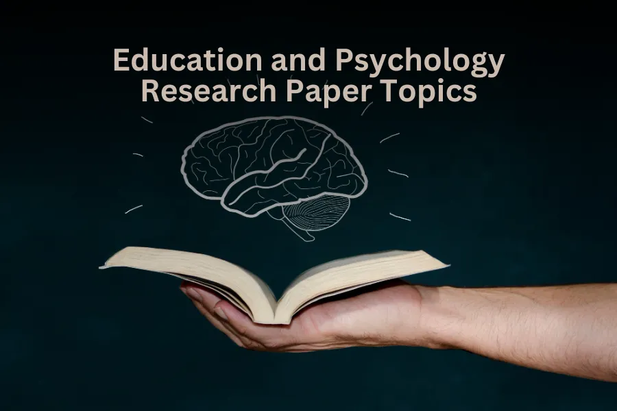 Education and Psychology Research Paper